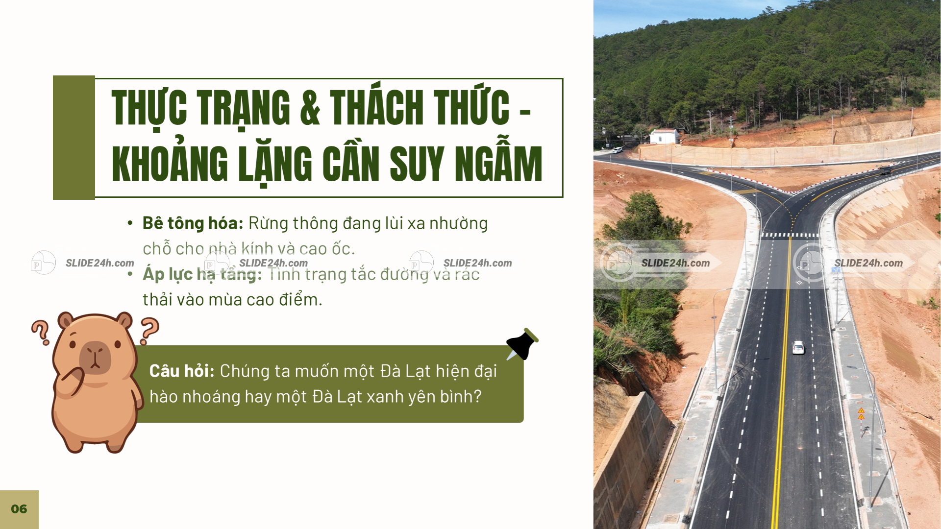 Thực trạng và thách thức của Đà Lạt.