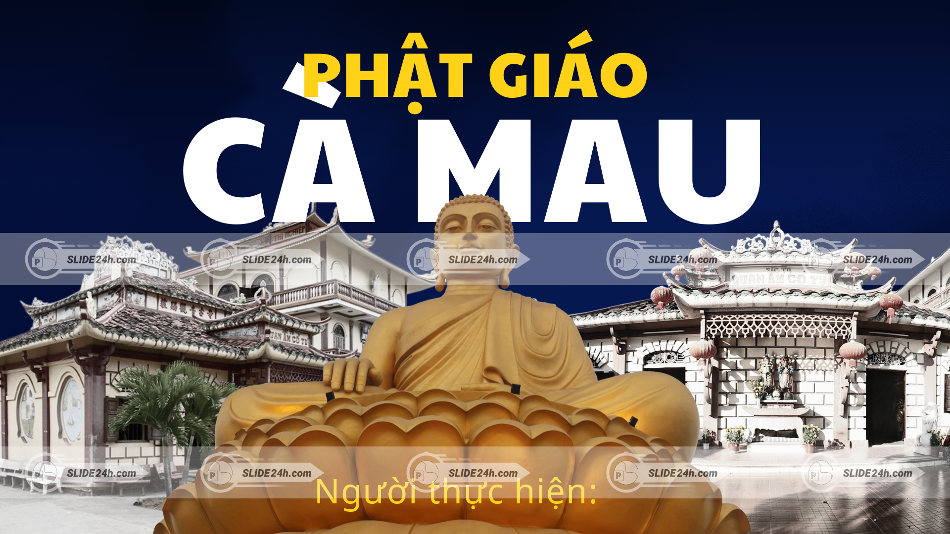 thuyết trình về phật giáo cà mau