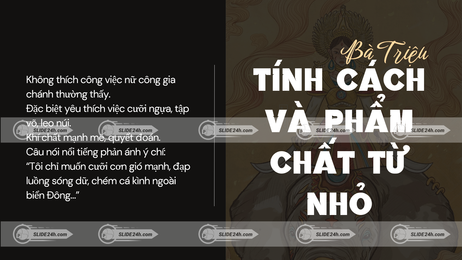tính cách và phẩm hạnh của Bà Triệu