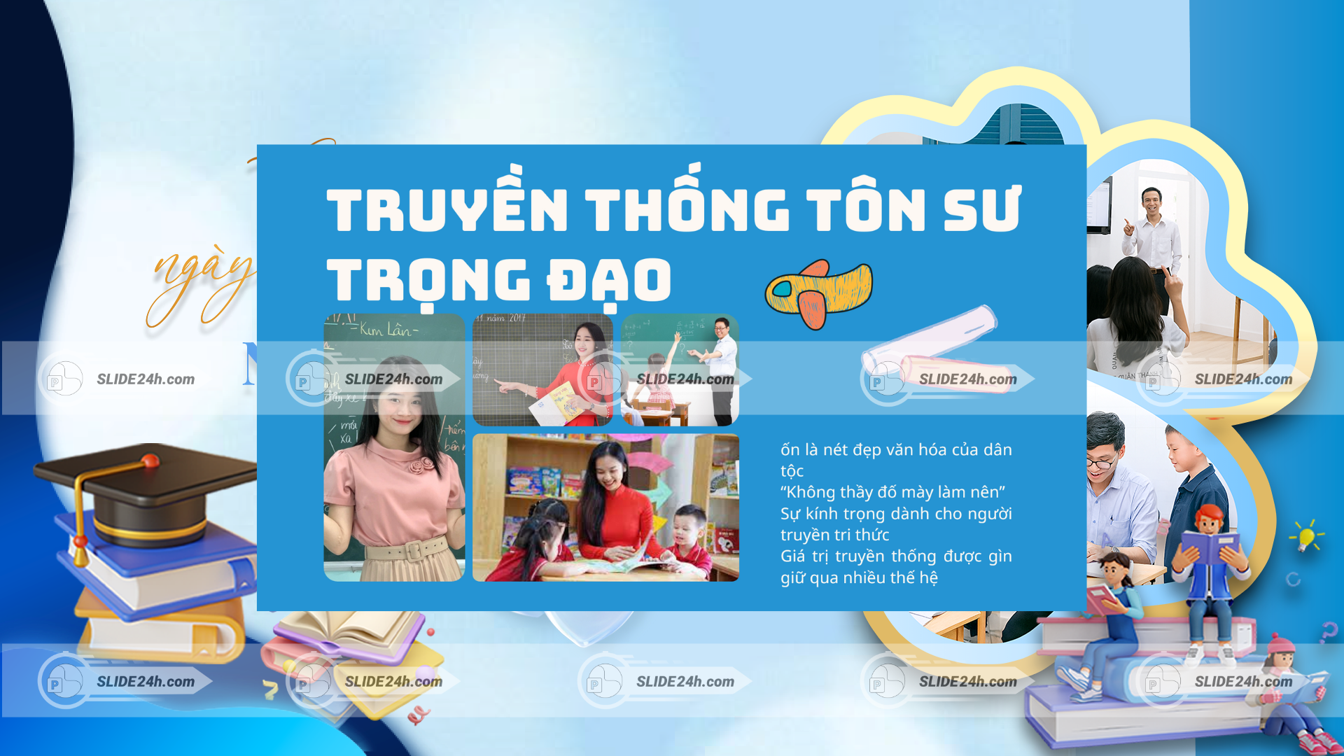 truyền thống "tôn sự trọng đạo"