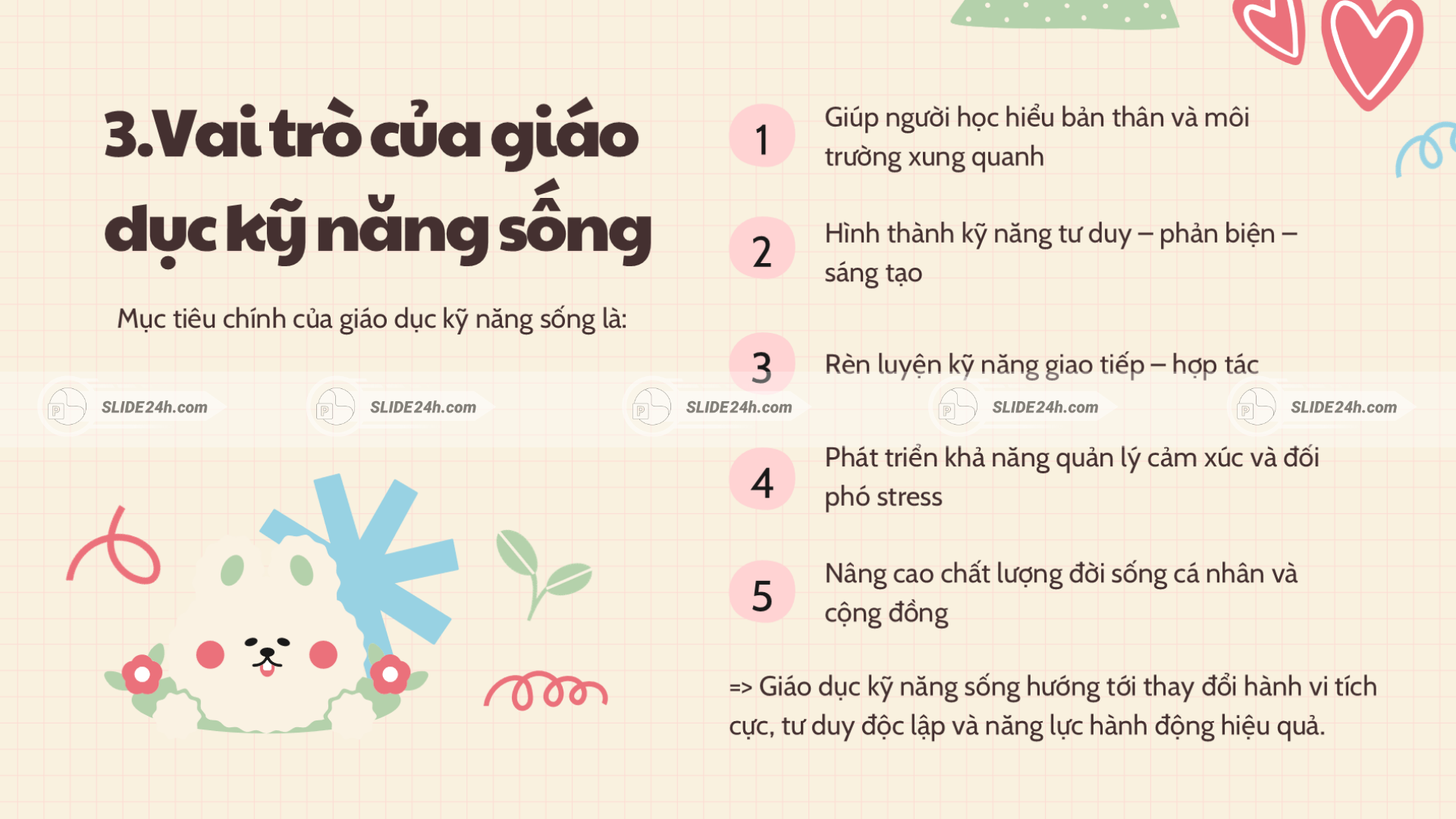 Vai trò của giáo dục kỹ năng sống.