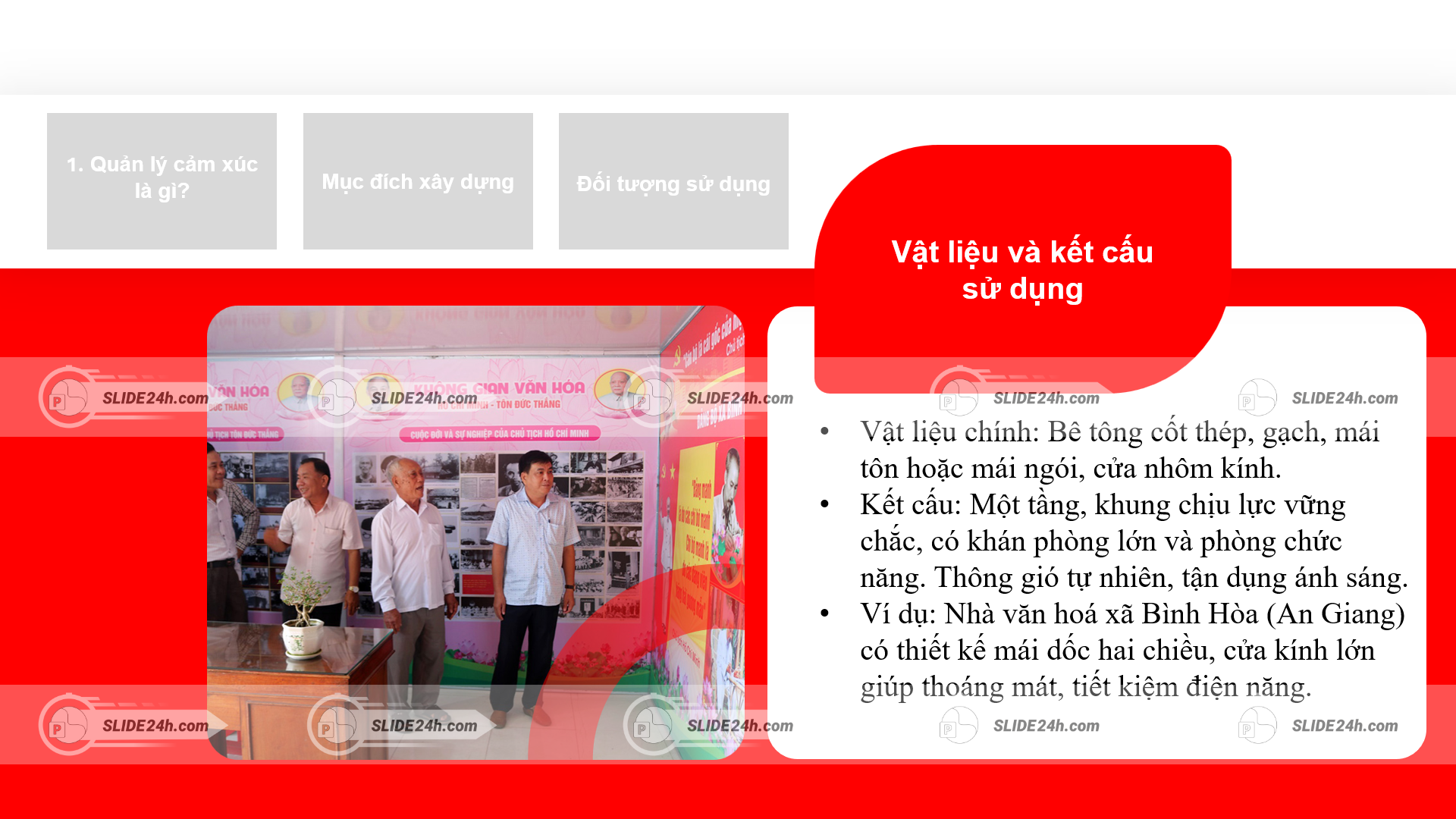 Vật liệu và kết cấu nhà văn hóa xã.