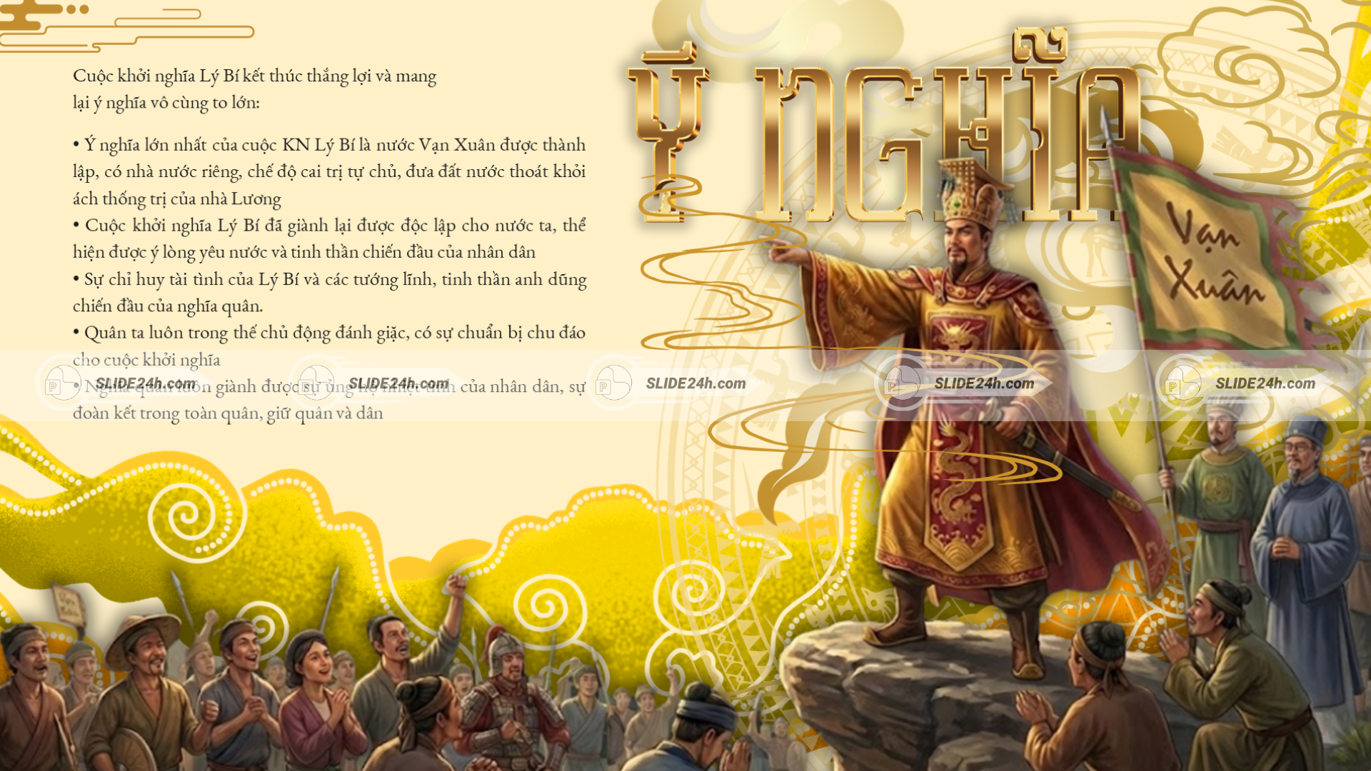 Ý nghĩa của khởi nghĩa Lý Bí, nổi bật ở việc thành lập nước Vạn Xuân.
