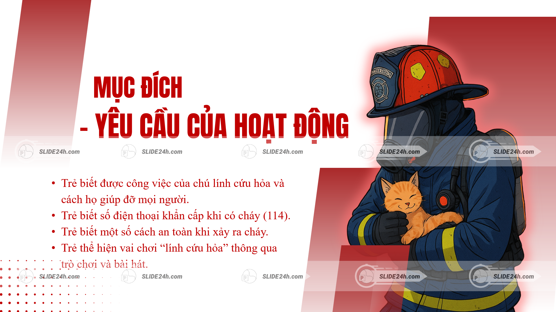 yêu cầu hoạt động dạy bé học về lính cứu hỏa