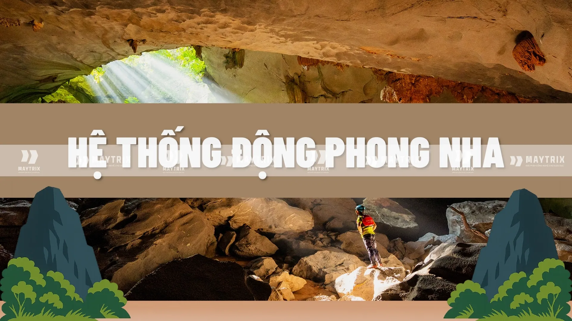 Slide Phong Nha Kẻ Bàng - Di sản thiên nhiên Việt Nam (3)